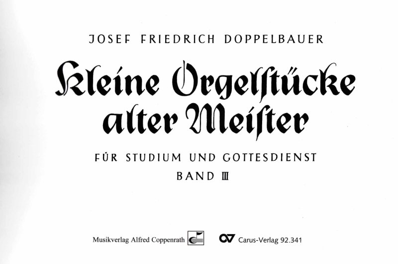 Kleine Orgelstücke alter Meister Heft 3